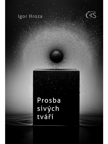 Prosba sivých tváří