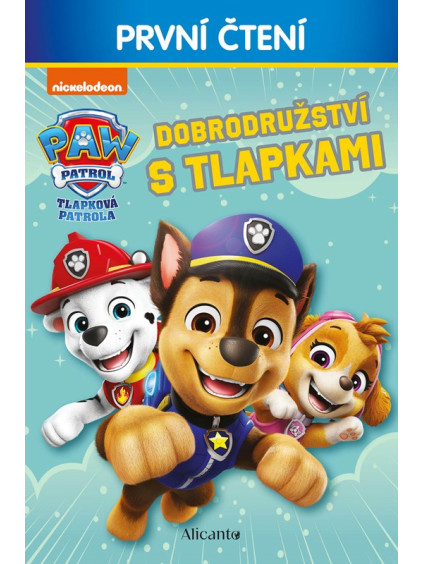Tlapková patrola - Dobrodružství s tlapkami - První čtení