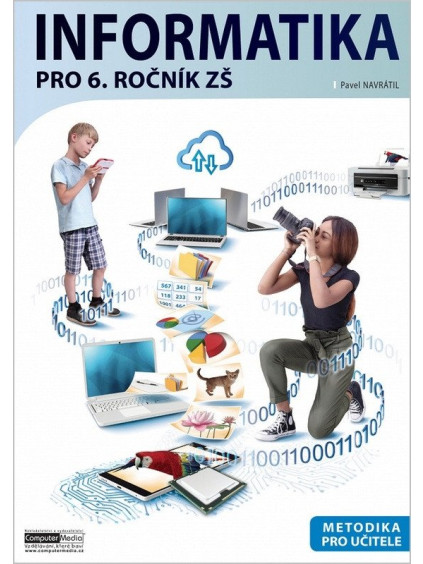 Informatika pro 6. ročník ZŠ - Metodika pro učitele