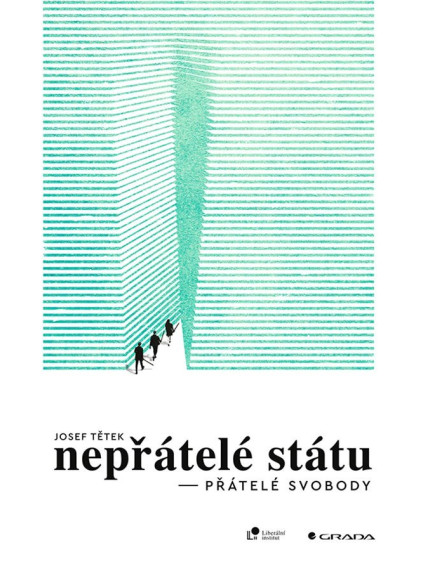 Nepřátelé státu - přátelé svobody