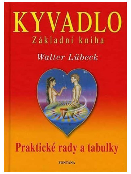 Kyvadlo - Základní kniha - Praktické rady a tabulky