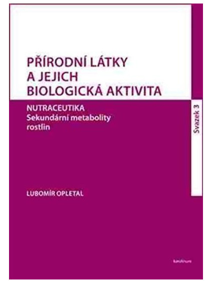 Přírodní látky a jejich biologická aktivita sv. 3
