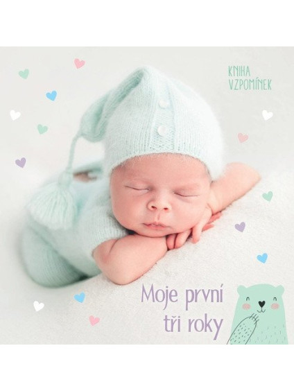 Moje první tři roky - Kniha vzpomínek