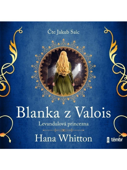 Blanka z Valois – Levandulová princezna - audioknihovna