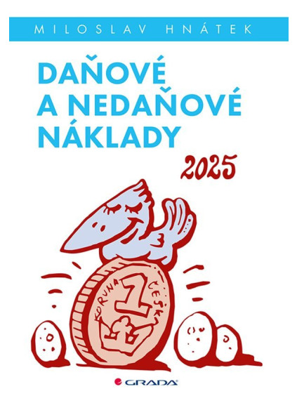 Daňové a nedaňové náklady 2025