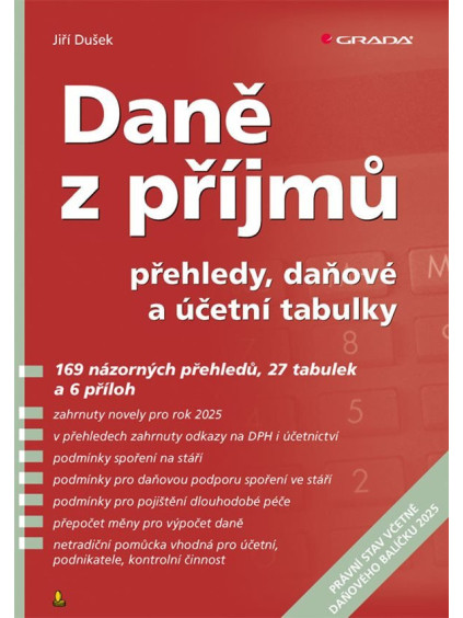 Daně z příjmů 2025 - přehledy, daňové a účetní tabulky