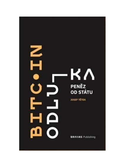 Bitcoin - Odluka peněz od státu