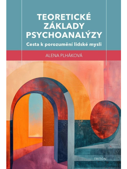 Teoretické základy psychoanalýzy