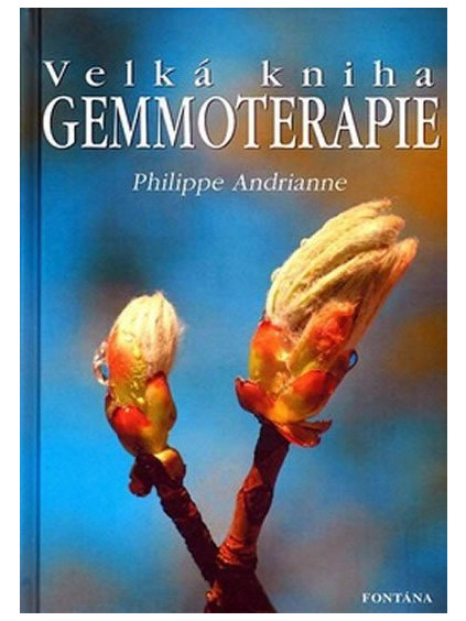 Velká kniha gemmoterapie