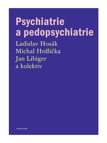 Psychiatrie a pedopsychiatrie