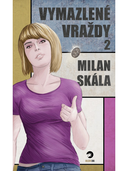 Vymazlené vraždy 2