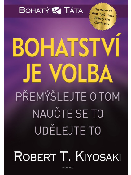 Bohatství je volba