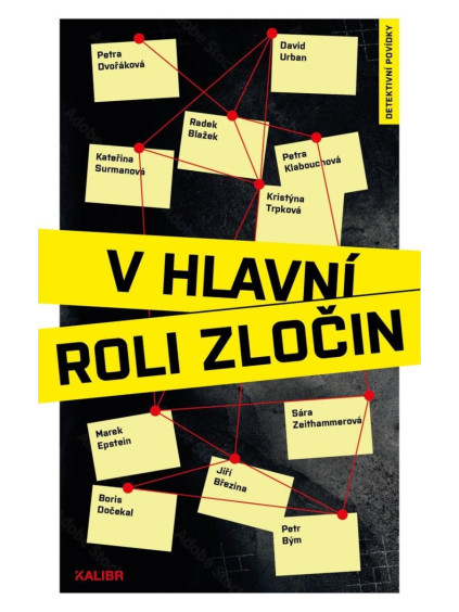 V hlavní roli zločin
