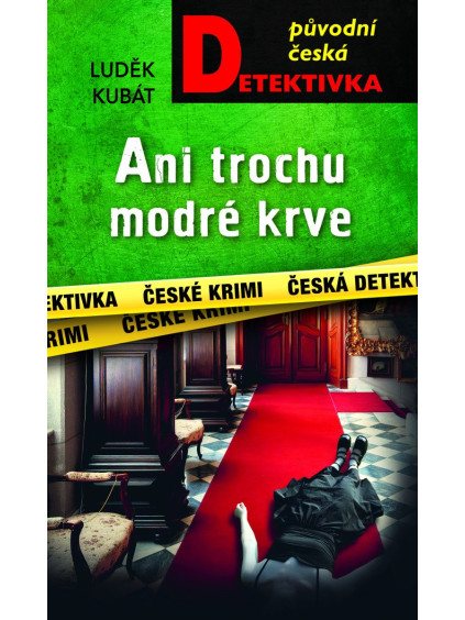 Ani trochu modré krve