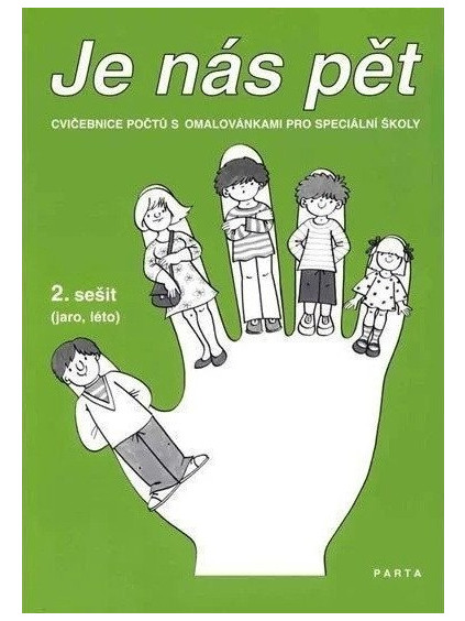 Je nás pět: Cvičebnice počtů s omalovánkami - 2. sešit