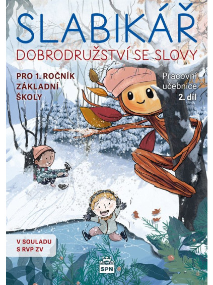 Slabikář 2. díl - Dobrodružství se slovy