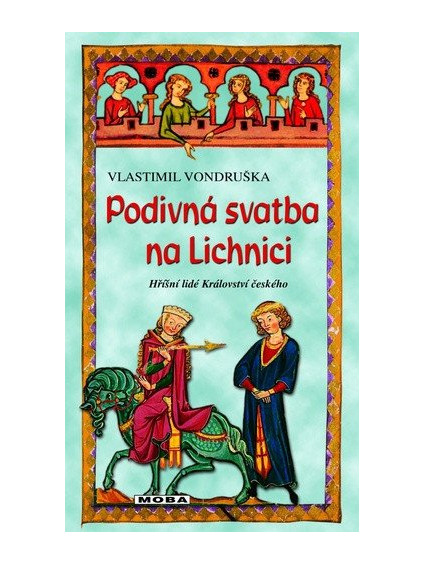 Podivná svatba na Lichnici - 3. vydání