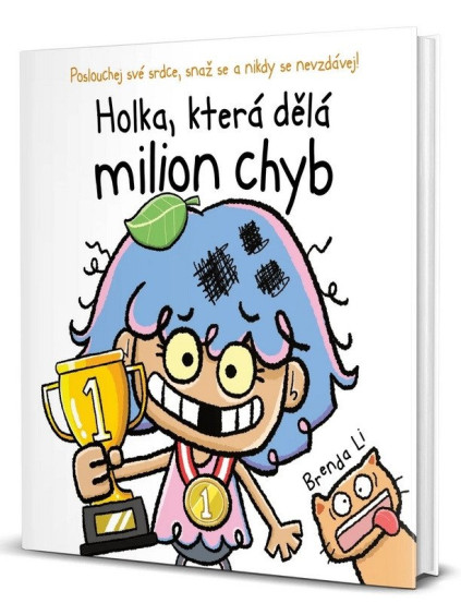 Holka, která dělá milion chyb