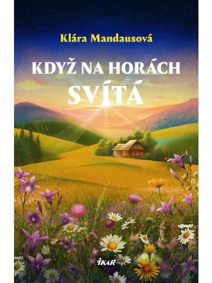 Když na horách svítá