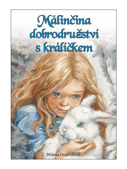 Málinčina dobrodružství s králíčkem