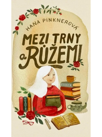 6 mezi trny a ruzemi