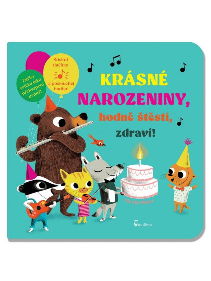 Krásné narozeniny, hodně štěstí, zdraví! - zvuková knížka