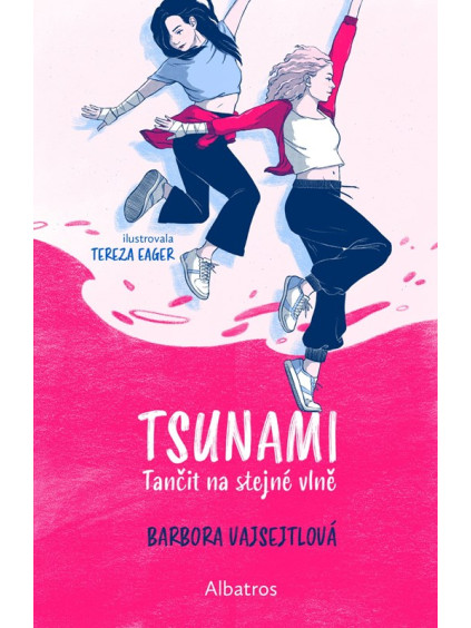 TSUNAMI: Tančit na stejné vlně