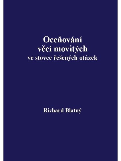 Oceňování věcí movitých v 220 řešených otázkách