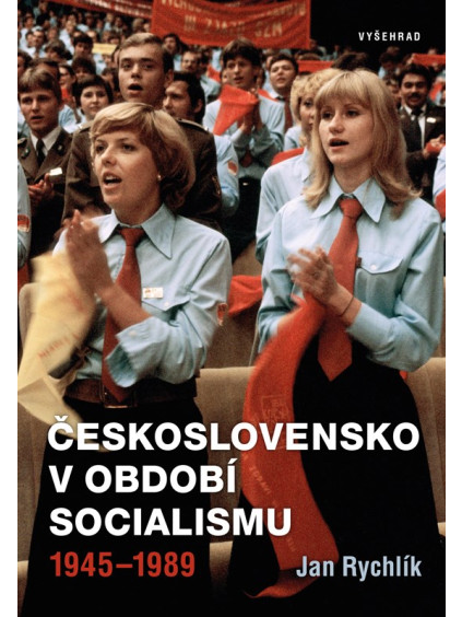 Československo v období socialismu 1945-1989