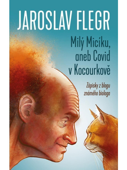 Milý Micíku, aneb Covid v Kocourkově
