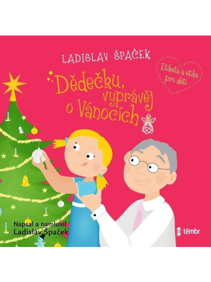 Dědečku, vyprávěj o Vánocích - audioknihovna