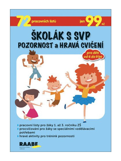 Školák s SVP Pozornost a hravá cvičení