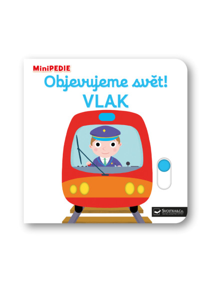 MiniPEDIE Objevujeme svět! Vlak