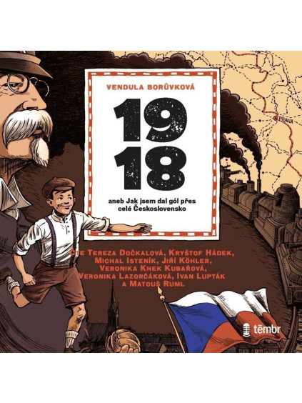 1918 aneb Jak jsem dal gól přes celé Československo - audioknihovna