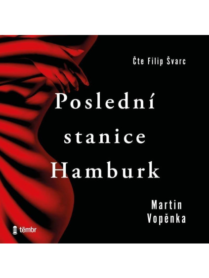 Poslední stanice Hamburk - audioknihovna