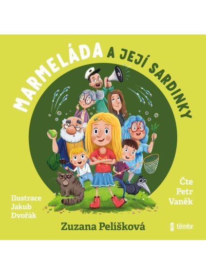 Marmeláda a její sardinky - audioknihovna