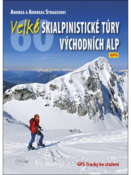 Velké skialpinistické túry Východních Alp