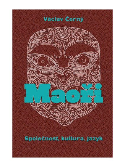 Maoři - Společnost, kultura, jazyk