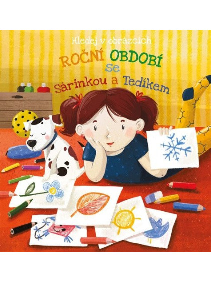 Roční období se Sárinkou a Tedíkem