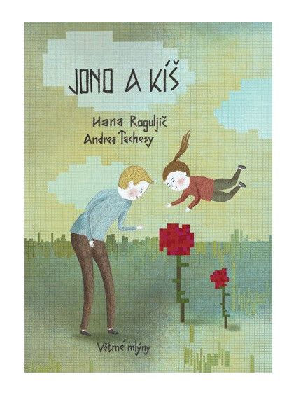 Jono a Kíš