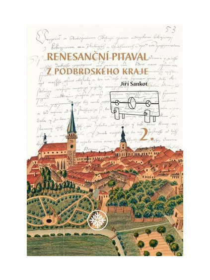 Renesanční pitaval z Podbrdského kraje 2