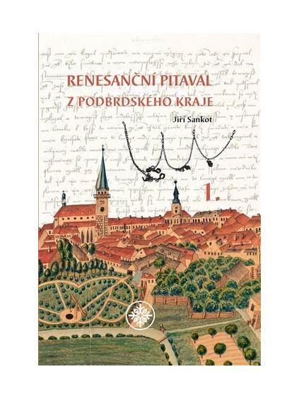 Renesanční pitaval z Podbrdského kraje 1