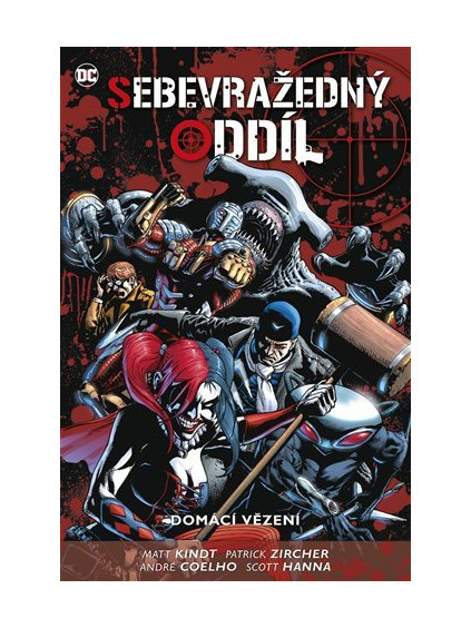 Sebevražedný oddíl 5 - Domácí vězení