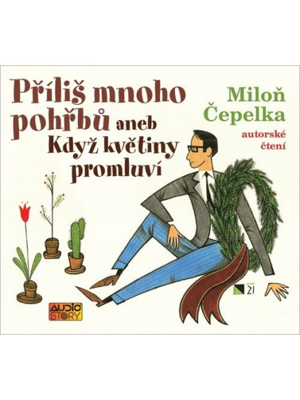 Příliš mnoho pohřbů aneb Když květiny promluví - CDmp3