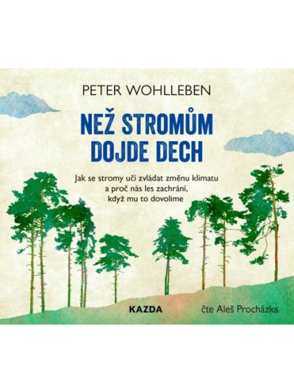 Než stromům dojde dech - CDmp3 (Čte Aleš Procházka)