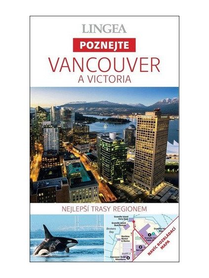 Vancouver Victoria - Poznejte