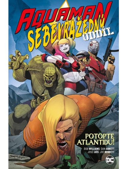 Aquaman Sebevražedný oddíl: Potopte Atlantidu!