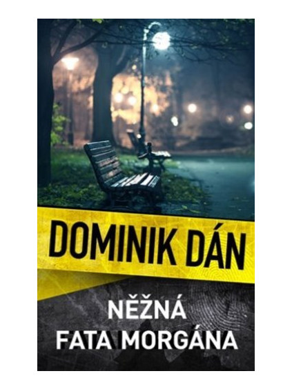 Něžná fata morgána