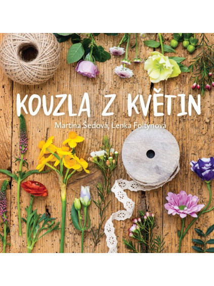 Kouzla z květin