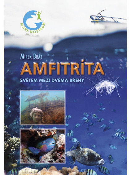 Amfitríta - Světem mezi dvěma břehy